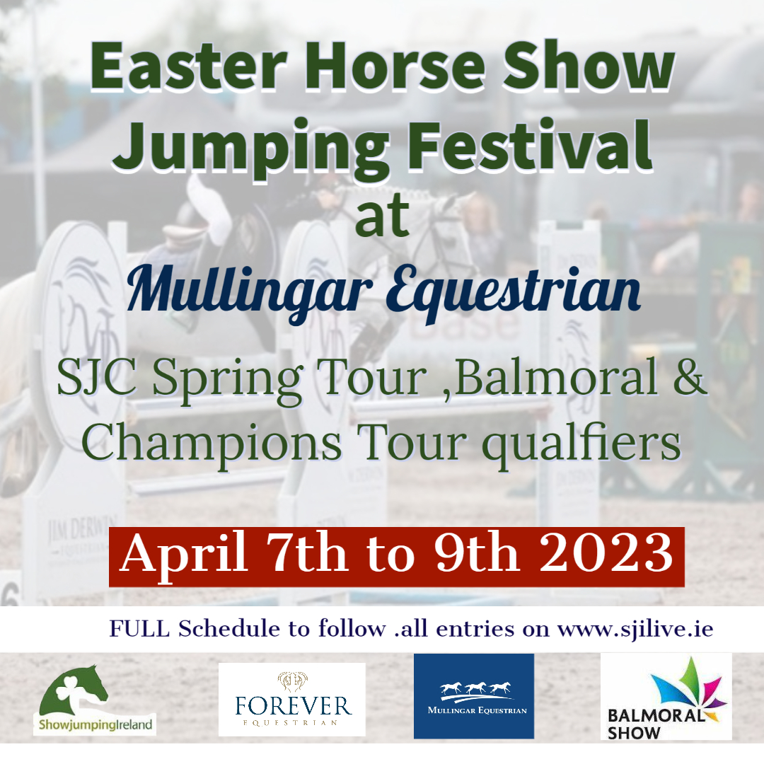 Easter 3 Day Horse Show Jumping Festival 7th to 9th April